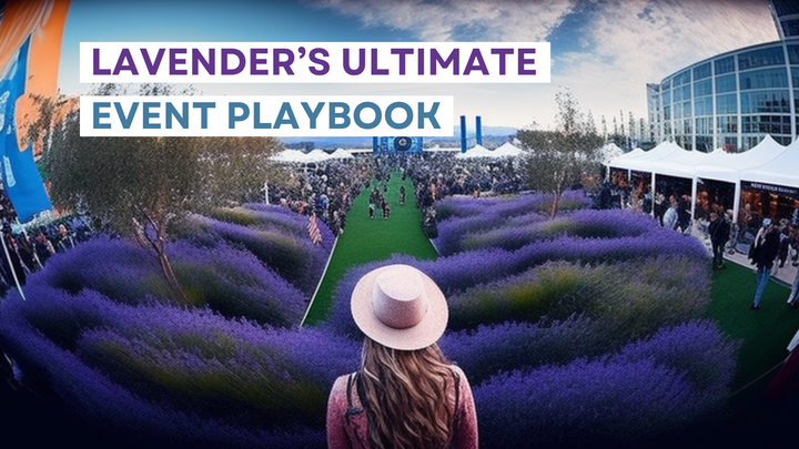 Conquer Conferences: Lavender's Ultimate Event Playbook